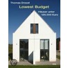 Lowest Budget door Thomas Drexel