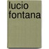 Lucio Fontana