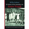 De laatste zeven maanden van Anne Frank by Willy Lindwer
