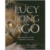 Lucy Long Ago by Catherine Thimmesh