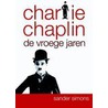 Charlie Chaplin compleet by Silvia Simons