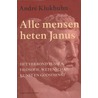 Alle mensen heten Janus by André Klukhuhn
