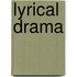 Lyrical Drama