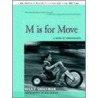 M Is For Move door Vicky Shiefman