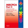 Mrcpch Part 2 door Kate H. Creese