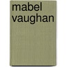 Mabel Vaughan door Maria S 1827 Cummins