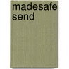 Madesafe Send door Phil Charette