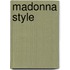 Madonna Style