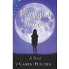 Maggie's Moon door Karen Holder