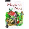 Magic Or Not? door Edward Eager