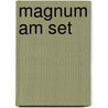 Magnum am Set door Onbekend