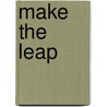 Make The Leap by Cpa Genevia Gee Fulbright