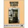 Making Clocks door Stan Bray