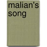 Malian's Song door Marge Bruchac