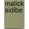 Malick Sidibe door Laura Incardona