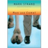 Man and Camel by Mark Strand