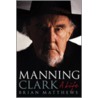 Manning Clark door Brian Matthews