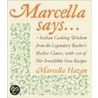 Marcella Says door Victor Hazan