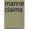 Marine Claims by Southward Et Al