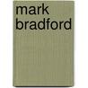 Mark Bradford door Ernest Hardy