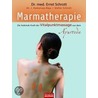 Marmatherapie by Ernst Schrott