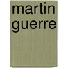 Martin Guerre by Neil David