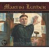 Martin Luther door Paul Maier