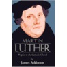 Martin Luther door James Atkinson