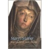 Mary's Mother door Virginia Nixon