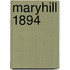 Maryhill 1894