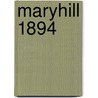 Maryhill 1894 by Gilbert Bell