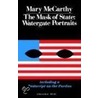 Mask of State by Mary Mccarthy