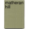 Matheran Hill door John Young Smith