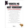 Versta me niet verkeerd
