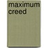 Maximum Creed