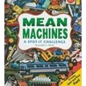 Mean Machines door Jennifer L. Marks