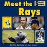 Meet the Rays door Mike Kennedy