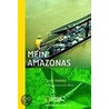 Mein Amazonas by Juan Madrid