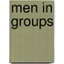 Men In Groups