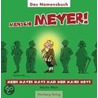 Mensch Meyer! door Martin Wein