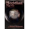 Meridian Park by Michael Thomason