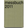 Messbuch 2011 door Onbekend