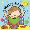 Messy Fingers door Emma Dodd