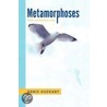 Metamorphoses door Denis Huckaby