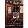 Metered Space by M.D. Benoit