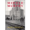 Middle Murphy by Mark Costello