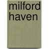 Milford Haven door Desmond G. Davies