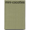 Mini-Cocottes door Jean-Francois Mallet