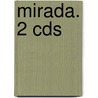Mirada. 2 Cds door Nieves Castells Fernandez