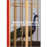 Mircea Cantor door Suzanne Cotter